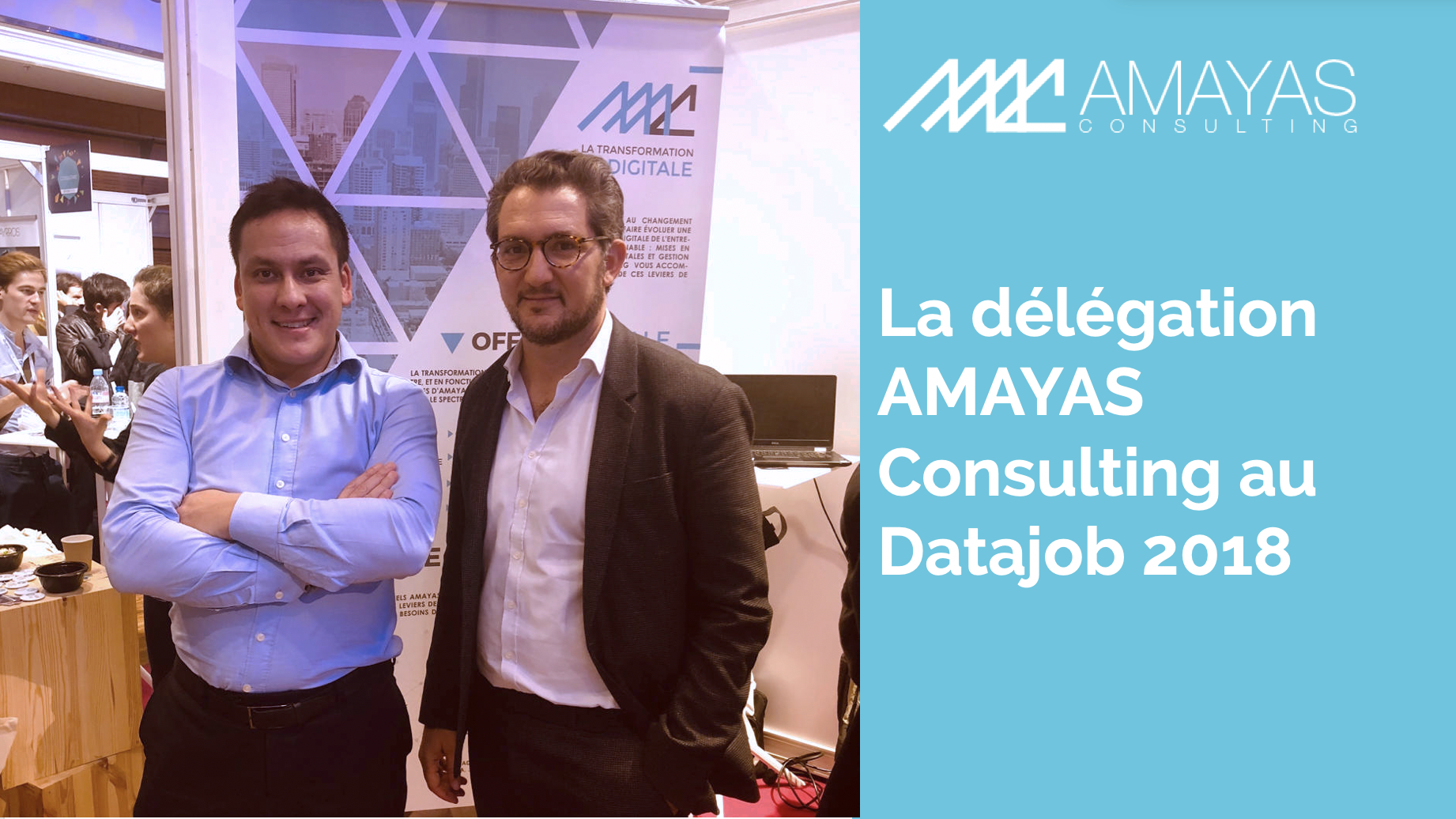 La délégation AMAYAS Consulting au Datajob 2018 au carroussel du Louvres !