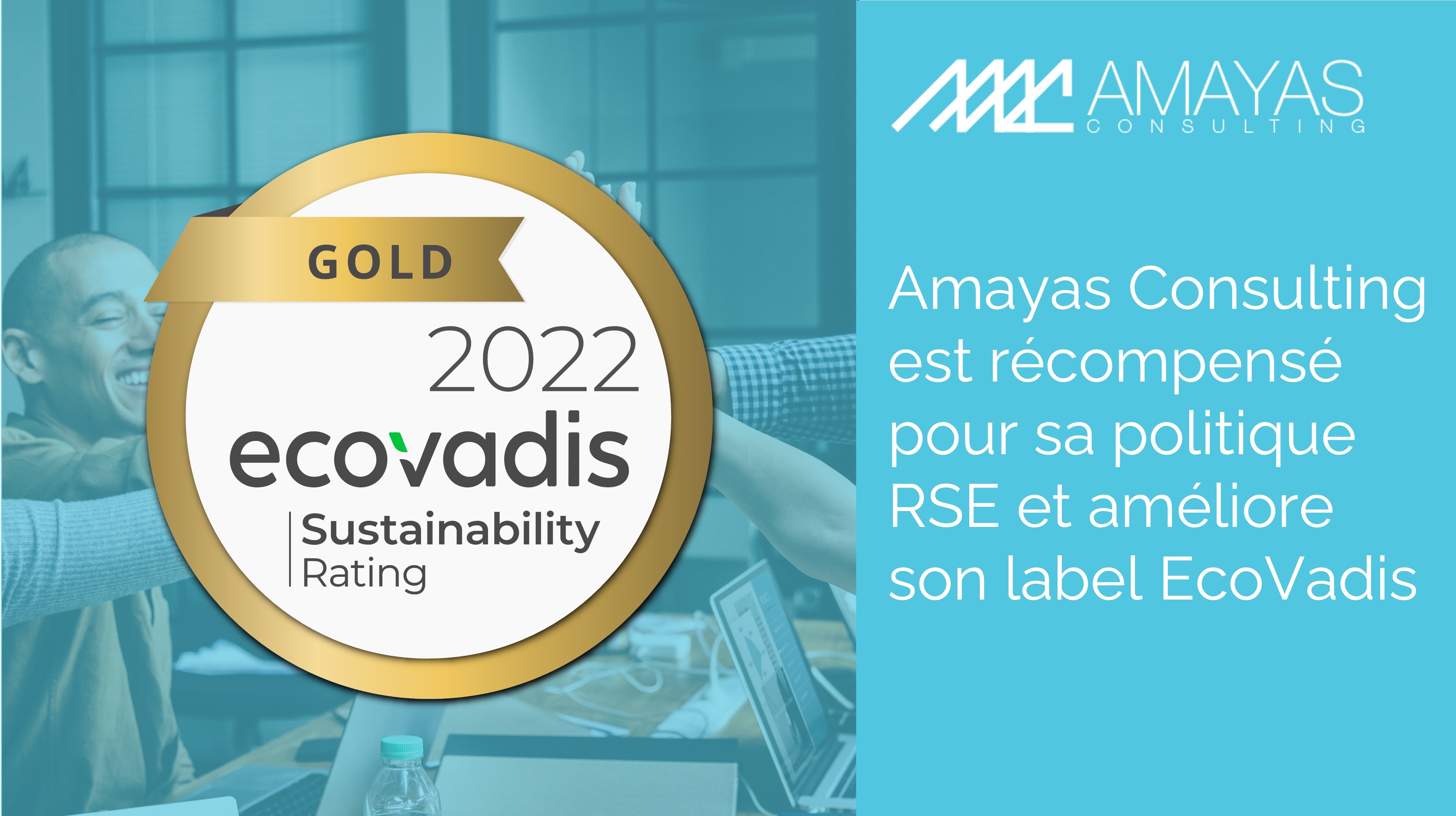 Amayas Consulting est récompensé pour sa politique RSE !